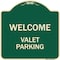 Signmission Welcome Valet Parking Heavy-Gauge Aluminum Architectural Sign, 18" x 18", G-1818-22704 A-DES-G-1818-22704 - alternate 1